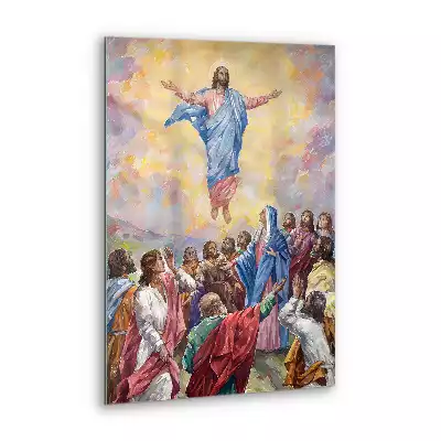 Obraz szklany Wniebowstąpienie Jezusa Pańskie